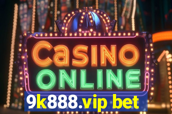 9k888.vip bet